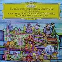 Deutsche Grammophone : Rachmaninov, Ravel - Piano Concertos